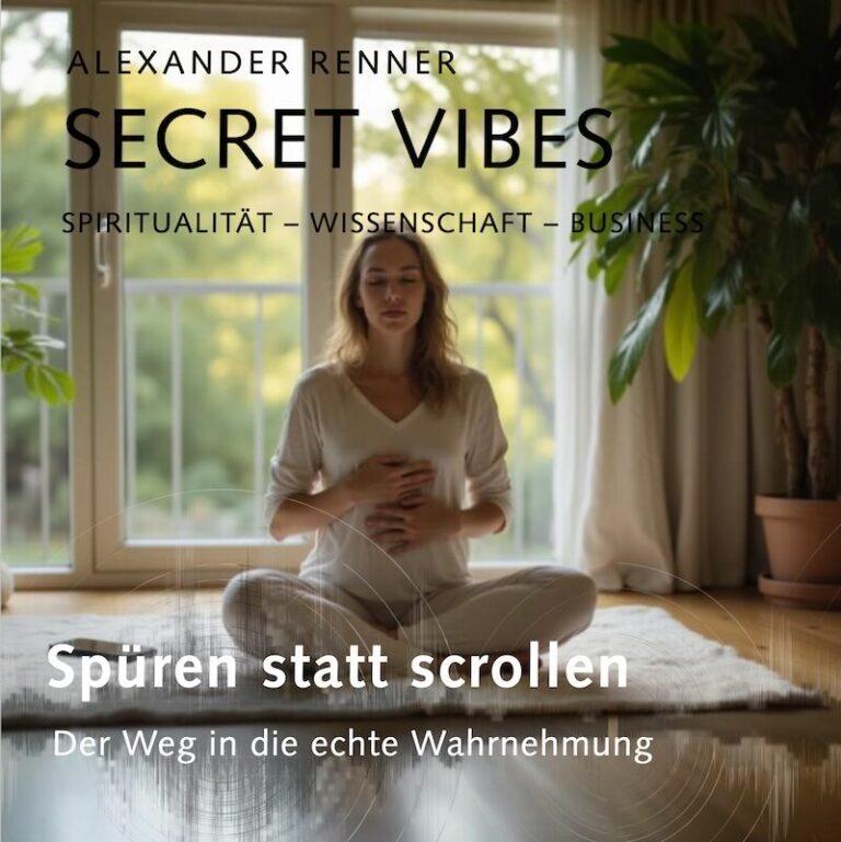 spüren statt scrollen